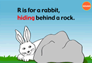 R is for rabbit,hiding behind a rock.